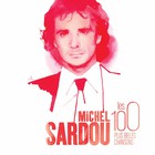 Michel Sardou - Les 100 Plus Belles Chansons