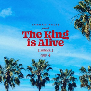 The King Is Alive (CDS)