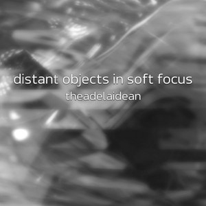 Distant Objects In Soft Focus