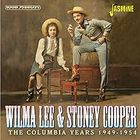 Wilma Lee & Stoney Cooper - Columbia Years 1949-1954
