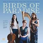 Birds of Paradise