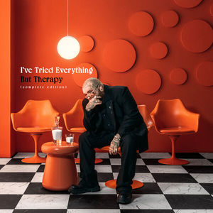 I've Tried Everything But Therapy (Complete Edition) CD1