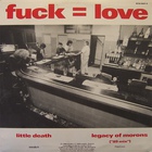 Fuck = Love (VLS)