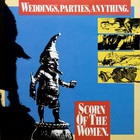 Scorn Of The Women (Vinyl)