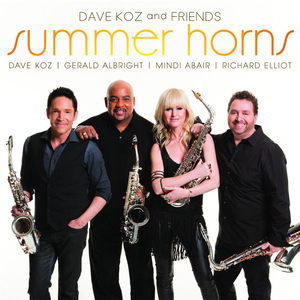 Summer Horns (Feat. Gerald Albright, Mindi Abair & Richard Elliot)
