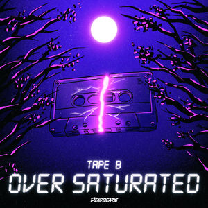 Over Saturated (EP)