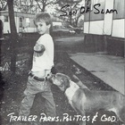 Trailer Parks, Politics & God