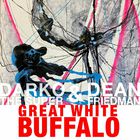 Great White Buffalo (With Dean Friedman)