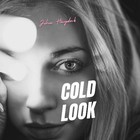 John Haydock - Cold Look