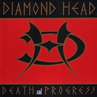 Diamond Head - Death And Progress (Remastered 2025)