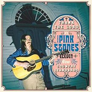 Thank the Lord… it's The Pink Stones