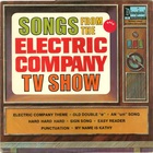 Songs From The Electric Company TV Show (Vinyl)