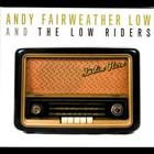 Andy Fairweather Low - Listen Here