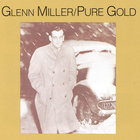 Glenn Miller - Pure Gold (Vinyl)