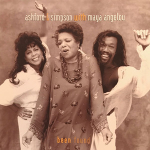 Been Found (With Maya Angelou)