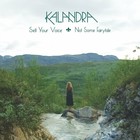 Kalandra - Sell Your Voice (CDS)