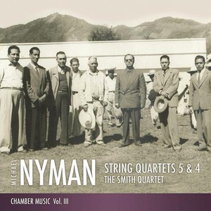 String Quartets 5 & 4: Chamber Music, Vol. III