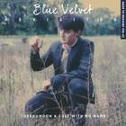 Blue Velvet Revisited (With Cult With No Name)