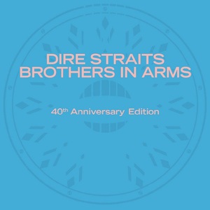 Brothers In Arms (40Th Anniversary Edition) (Expanded Edition) CD1