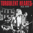 Turbulent Hearts: All Out