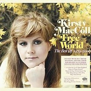 Free World: The Best Of Kirsty Maccoll 1979-2000 - Deluxe Set