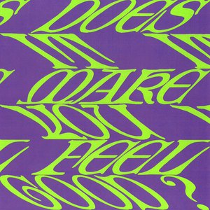 Does It Make You Feel Good? (CDS)