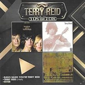 Bang Bang You're Terry Reid, Terry Reid 1969 River