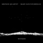 Witness (With Mary Kouyoumdjian)