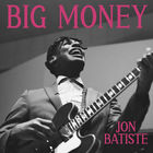 Jon Batiste - Big Money
