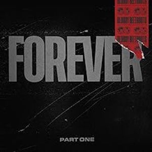 Forever Part One