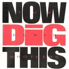 Now Dig This
