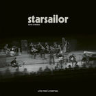 Starsailor With Strings: Live From Liverpool