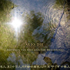 Between The End And The Beginning