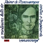 A Misteriosa Luta Do Reino De Parasempre Contra O Império De Nuncamais (Vinyl)