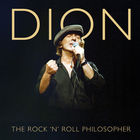 Dion - The Rock 'n' Roll Philosopher