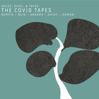 The Covid Tapes: Solos, Duos & Trios (With Tomeka Reid, Joshua Abrams, Tim Daisy & Tyler Damon) CD2