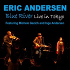 Blue River - Live In Tokyo