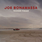 Joe Bonamassa - Trigger Finger (EP)