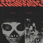 Doubt (Demo) (CDS)