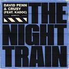 The Night Train (Feat. Kadoc & Crusy) (Extended Mix) (CDS)