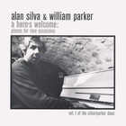 Alan Silva - A Hero’s Welcome: Pieces For Rare Occasions (With William Parker)