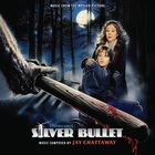 Silver Bullet (Music From The Motion Picture) (Expanded Edition)