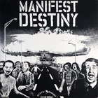 Manifest Destiny (Vinyl)