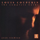 Louis Couperin: The Complete Works CD1