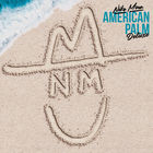 Niko Moon - American Palm - Deluxe