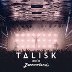 Talisk - Live At The Barrowlands