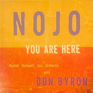 You Are Here (With Don Byron)
