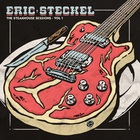 Eric Steckel - The Steakhouse Sessions Vol. 1 (EP)