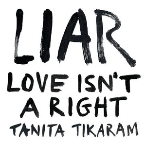 Liar (Love Isn't A Right)