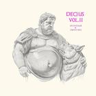 Decius Vol. 2 (Splendour & Obedience)